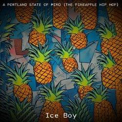 A Portland State of Mind (The Pineapple Hip Hop)'s cover