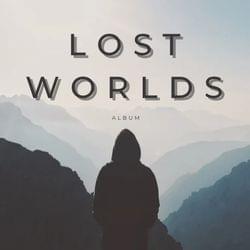 On My Own - LOST WORLDS Album's cover