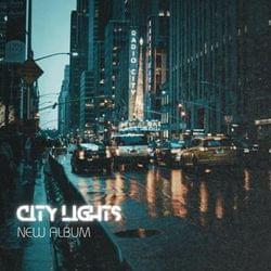 CITY LIGHTS (NEW ALBUM UNLOCKED)'s cover